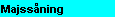 S�ning af majs