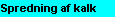 Spredning af jordbrugskalk